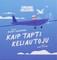 Orijaus kelionės. Kaip tapti keliautoju