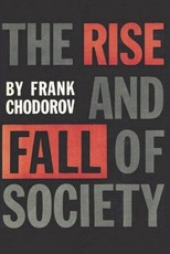 The Rise and Fall of Society