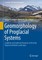 Geomorphology of Proglacial Systems