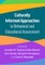Culturally Informed Approaches to Behavioral and Educational Assessment