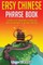 Easy Chinese Phrase Book