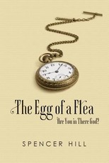 The Egg of a Flea Are You in There, God?