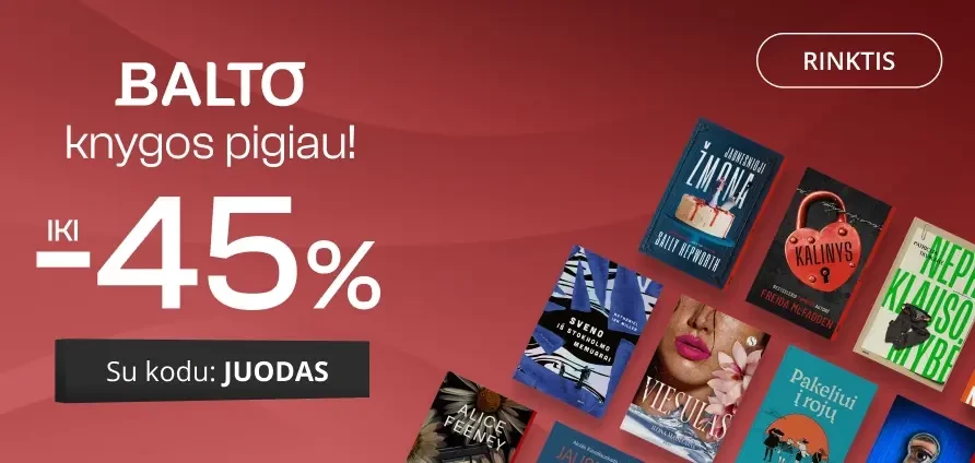Leidyklos BALTO knygoms iki -45 % extra nuolaidos!