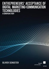 Entrepreneurs' Acceptance of Digital Marketing-Communication Technologies