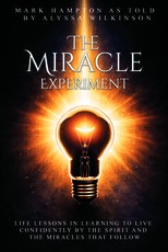 The Miracle Experiment