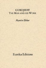 Gurdjieff- The Man and His Work