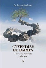 Gyvenimas be baimės