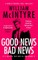 Good News Bad News