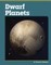 Dwarf Planets