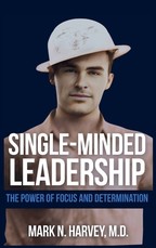 Single-Minded Leadership
