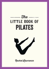 The Little Book of Pilates