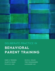 Deliberate Practice in Behavioral Parent Training