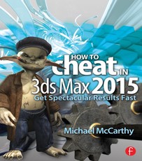 Mccarthy, M: How to Cheat in 3ds Max 2015