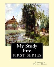 My Study Fire. By