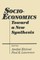 Socio-economics: Toward a New Synthesis