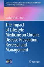 The Impact of Lifestyle Medicine on Chronic Disease Prevention, Reversal and Management