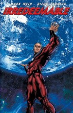 Irredeemable Vol 4