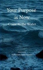 Your Purpose is Now