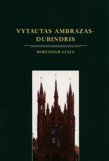 Vytautas Ambrazas – Dubindris: bibliografija