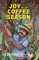 Joy in the Coffee Season