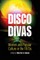 Disco Divas