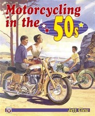 Motorcycling in the 50s