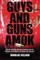Guys and Guns Amok
