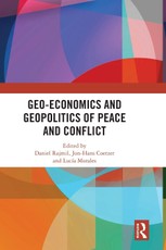 Geo-economics and Geopolitics of Peace and Conflict