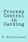 Process Control in Carding