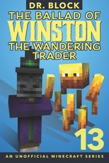 The Ballad of Winston the Wandering Trader, Book 13