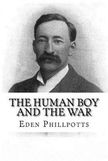 The Human Boy and the War