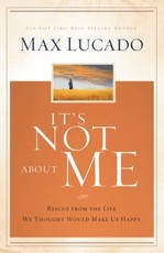 It's Not about Me