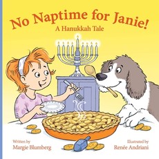 No Naptime for Janie!