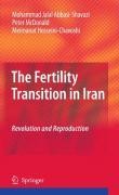 The Fertility Transition in Iran: Revolution and Reproduction