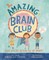 The Amazing Brain Club