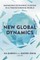 New Global Dynamics