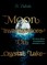 Moon Investigations on Crystal Lake