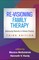 Re-Visioning Family Therapy, Third Edition