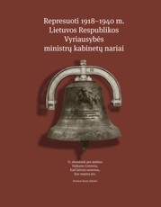 Represuoti 1918–1940 m. Lietuvos Respublikos ministrų kabinetų nariai