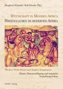 Hexenglauben im modernen Afrika / Witchcraft in Modern Africa