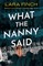 What the Nanny Said
