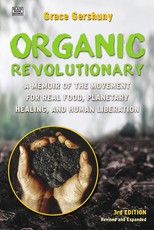 The Organic Revolutionary