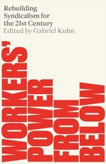 Workers' Power from Below