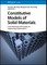 Constitutive Models of Solid Materials
