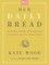 Her Daily Bread