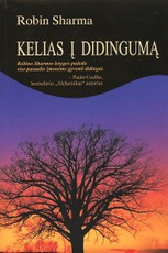 Kelias į didingumą Kelias į didingumą