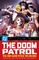 DC Finest: Doom Patrol: The End Sacrifices the Means