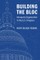 Building the Bloc