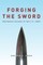 Forging the Sword