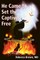 He Came to Set the Captives Free